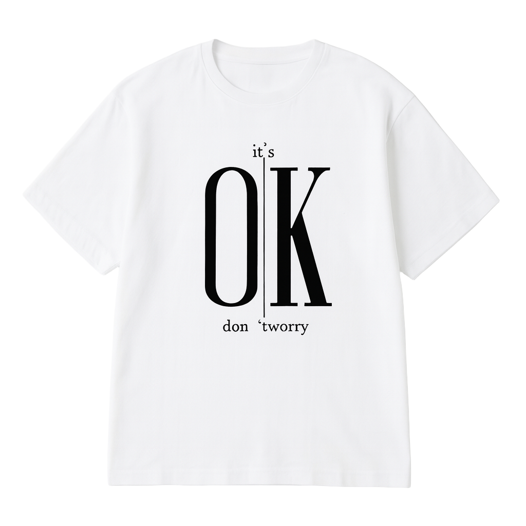 T-shirt « It’s OK »